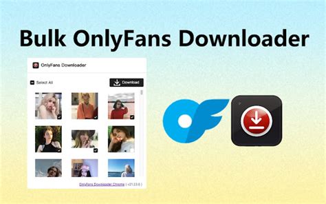 onlyfans downloader bulk|Onlyfans™ Downloader